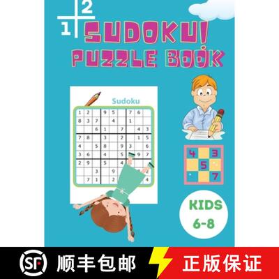 【3-4周达】Sudoku Puzzle Book Kids 6-8: Activity Book for Children - Puzzle Book for Kids with Soluti... [9786069612491]