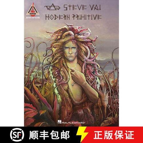 【3-4周达】Steve Vai - Modern Primitive [9781495075476]