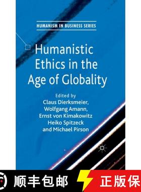 【3-4周达】Humanistic Ethics in the Age of Globality [9781349323814]