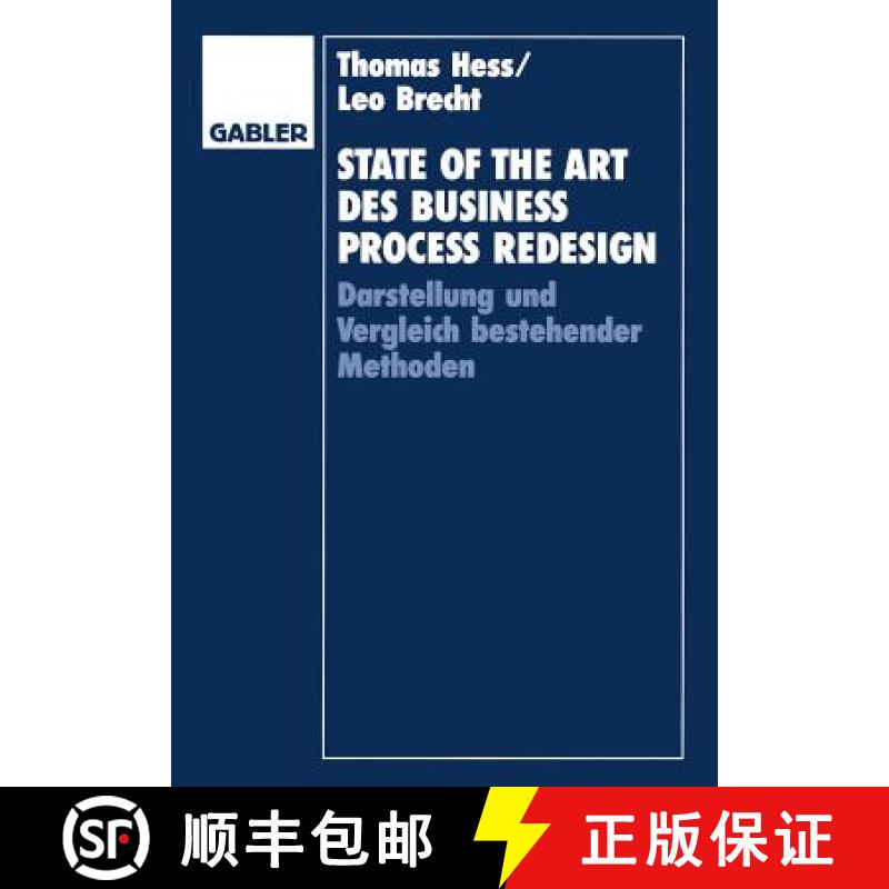 【3-4周达】State of the Art Des Business Process Redesign: Darstellung Und Vergleich Bestehender Meth... [9783409137867]