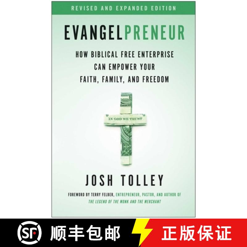 【3-4周达】Evangelpreneur, Revised and Expanded Edition: How Biblical Free Enterprise Can Empower You... [9781637741085]