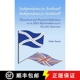 and Reflections Practical 9781443858304 Independence for Scotland 预订 Scotland? ... Theoretical