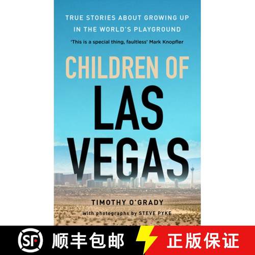 【3-4周达】Children of Las Vegas: True Stories about Growing Up in the World's Playground [9781800181380]