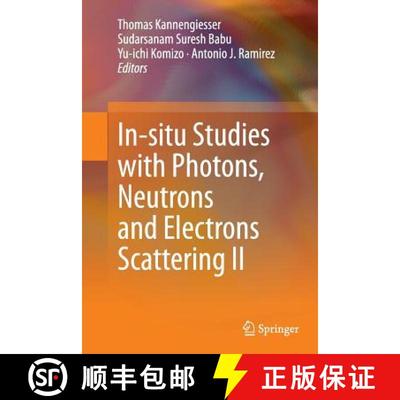 【3-4周达】In-Situ Studies with Photons, Neutrons and Electrons Scattering II [9783319359700]