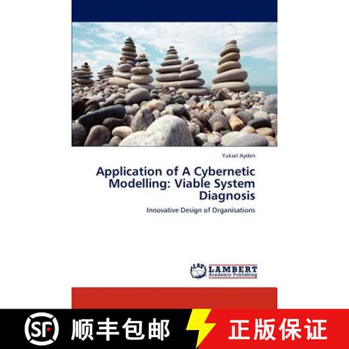 预订 Application of a Cybernetic Modelling: Viable System Diagnosis [9783846519752]