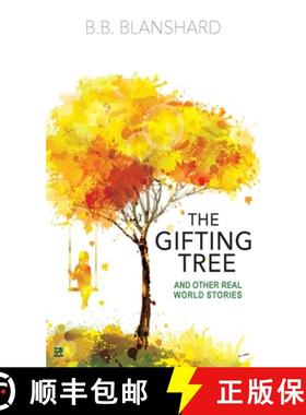 预订 The Gifting Tree: And Other Real World Stories [9781838346522]