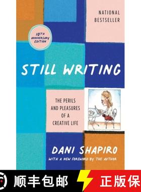 【3-4周达】Still Writing: The Perils and Pleasures of a Creative Life (10th Anniversary Edition) [9780802162298]