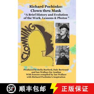 Richard Pochinko Clown Mask 4周达 thru 9781927825068