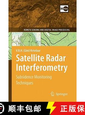 【3-4周达】Satellite Radar Interferometry : Subsidence Monitoring Techniques [9789048181254]