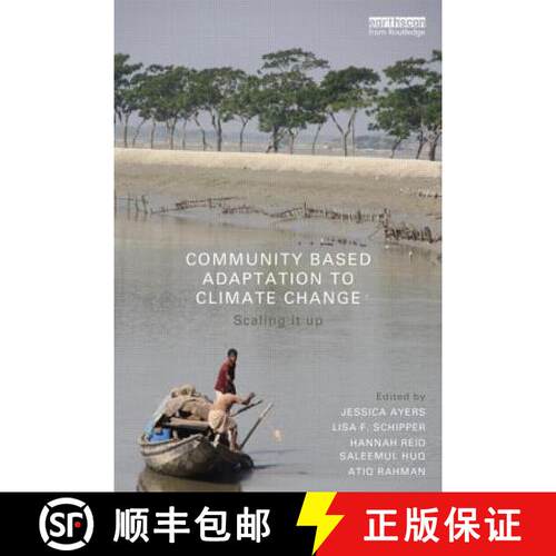 【3-4周达】Community-Based Adaptation to Climate Change : Scaling it up [9780415623704]