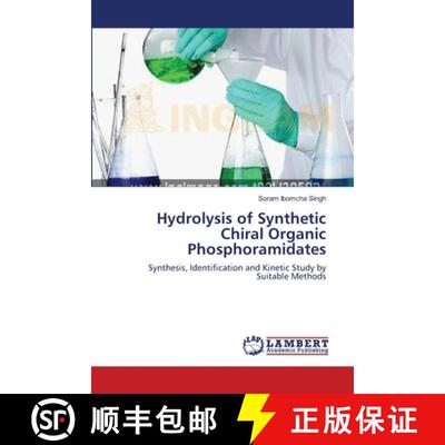 预订 Hydrolysis of Synthetic Chiral Organic Phosphoramidates [9783659172380]