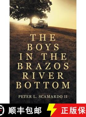 预订 The Boys in the Brazos River Bottom [9781737540403]