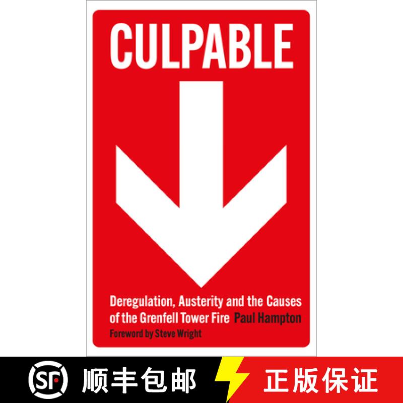 【2-3周达】Culpable: Deregulation, Austerity and the Causes of the Grenfell Tower Fire [9780745351025]