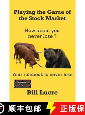 【3-4周达】Playing the Game of the Stock Market: Your rulebook to Never Lose [9789363560833]