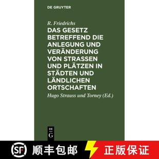 Und Stra Von Gesetz 9783111170978 预订 ndli... Anlegung Betreffend Die dten tzen nderung Das Ver