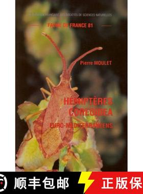 预订 Faune de France, Volume 81: Hémiptères Coreoidea: Euro-Méditerranéens [9782903052157]