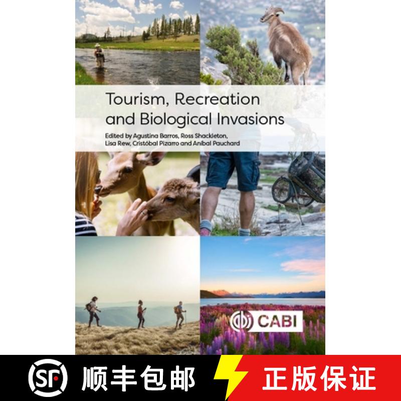 【3-4周达】Tourism, Recreation and Biological Invasions [9781800620452]