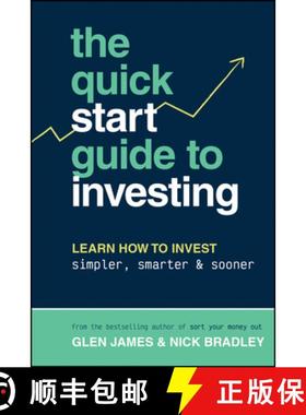 【3-4周达】The Quick-Start Guide to Investing: Learn How to Invest Simpler, Smarter and Sooner [9781394194636]