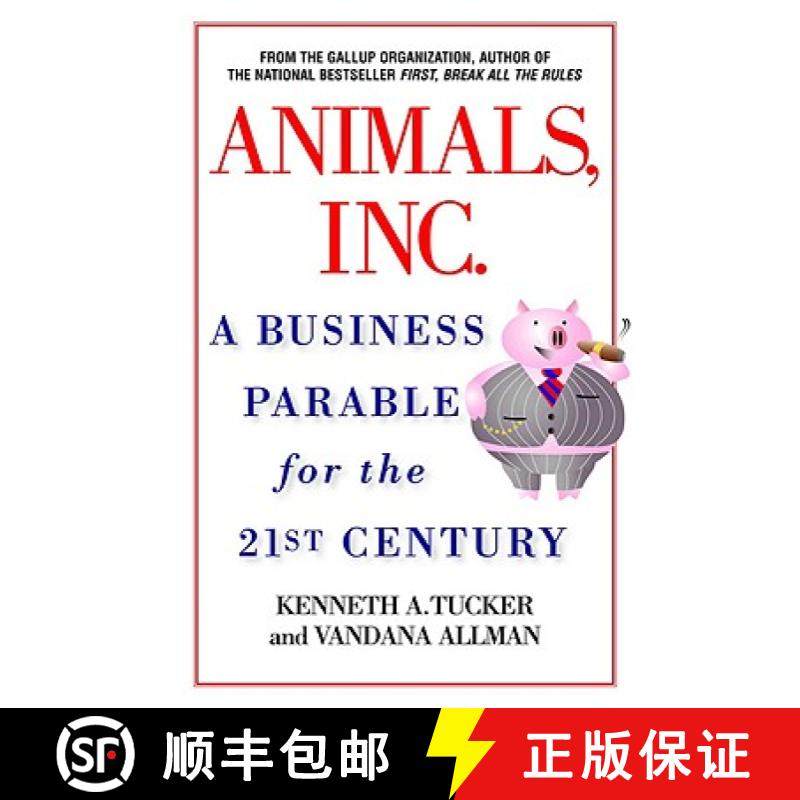 【3-4周达】Animals, Inc.: A Business Parable for the 21st Century [9780446530491]