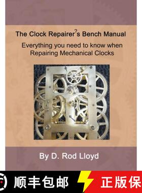 【3-4周达】Clock Repairer's Bench Manual [9798215764480]