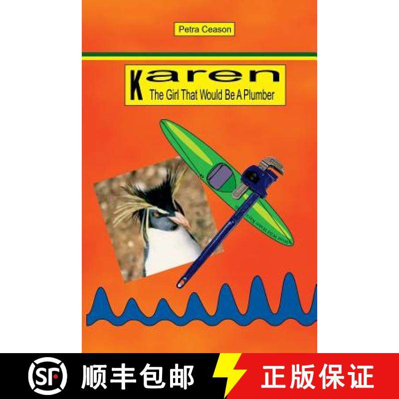 【3-4周达】Karen, The Girl That Would Be A Plumber [9780993041907]