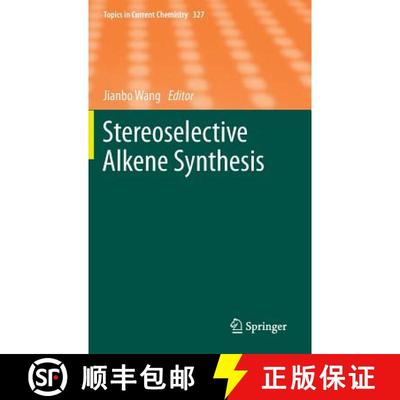 【3-4周达】Stereoselective Alkene Synthesis [9783642318238]