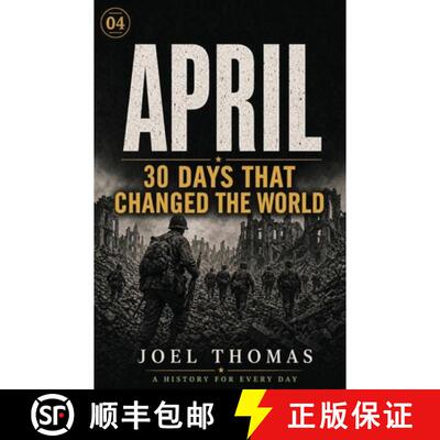 【3-4周达】Nomical History April: Wars, Wonder, and the Month That Never Sits Still [9781972041031]