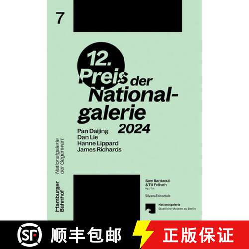 【3-4周达】Preis der Nationalgalerie 2024 : Pan Daijing. Dan Lie. Hanne Lippard. James Richards [9788836657889]