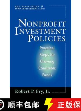 【3-4周达】Nonprofit Investment Policies: Practical Steps For Growing Charitable Funds [Wiley经管] [9780471178873]