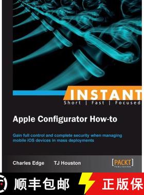 【3-4周达】Instant Apple Configurator How-to [9781849694063]