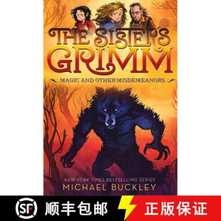 预订 Magic and Other Misdemeanors (the Sisters Grimm #5): 10th Anniversary Edition [9781419720109]
