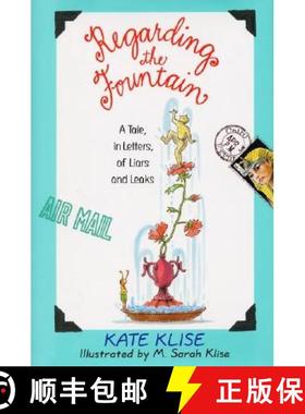 【3-4周达】Regarding the Fountain: A Tale, in Letters, of Liars and Leaks [9780380975389]