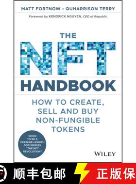 现货 非同质化代币手册 The NFT Handbook: How to Create, Sell and Buy Non-Fungible Tokens [9781119838388]