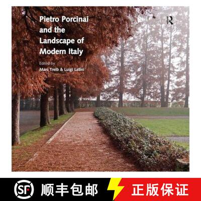 【3-4周达】精装 Pietro Porcinai and the Landscape of Modern Italy [9781472460004]