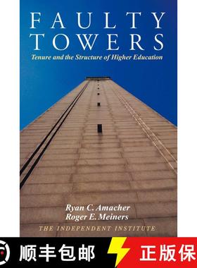 【3-4周达】Faulty Towers: Tenure and the Structure of Higher Education [9780945999898]