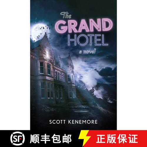 【3-4周达】The Grand Hotel: A Novel [9781940456089]