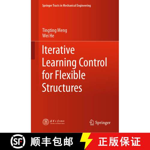 【3-4周达】精装 Iterative Learning Control for Flexible Structures [9789811527838]