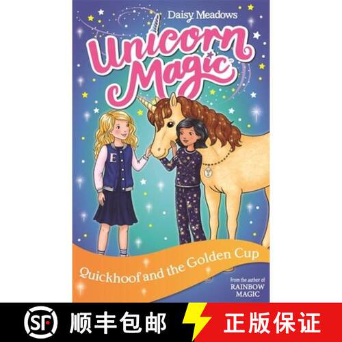 【3-4周达】Unicorn Magic: Quickhoof and the Golden Cup: Series 3 Book 1 [9781408361436]