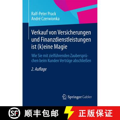 【3-4周达】Verkauf Von Versicherungen Und Finanzdienstleistungen Ist (K)Eine Magie: Wie Sie Mit Zielf... [9783658062095]
