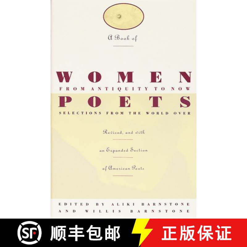 【3-4周达】A Book of Women Poets from Antiquity to Now: Selections from the World Over [9780805209976]