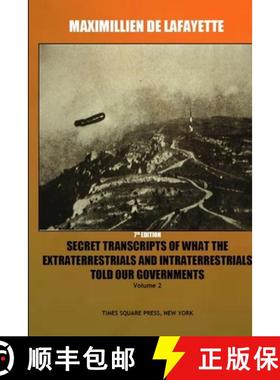 【3-4周达】7th Edition. Secret Transcripts of what the Extraterrestrials and Intraterrestrials Told o... [9781794827042]