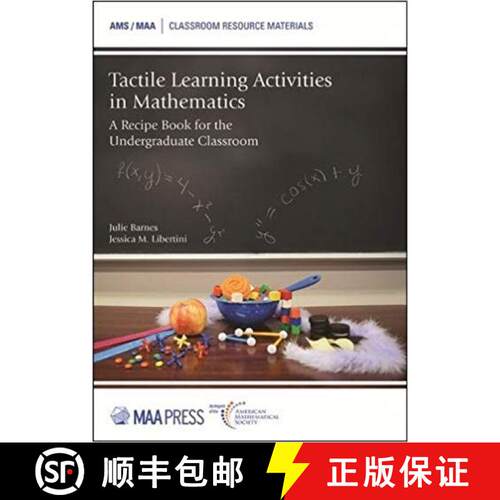 【3-4周达】Tactile Learning Activities in Mathematics – A Recipe Book for the Undergraduate Classroom [9781470443511]