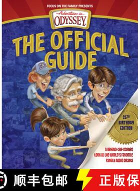 【3-4周达】Adventures in Odyssey: The Official Guide: A Behind-The-Scenes Look at the World's Favorit... [9781589977198]