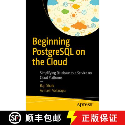【3-4周达】Beginning PostgreSQL on the Cloud : Simplifying Database as a Service on Cloud Platforms (... [9781484234464]