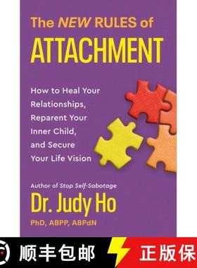 【3-4周达】The New Rules of Attachment : How to Heal Your Relationships, Reparent Your Inner Child, a... [9781538741429]