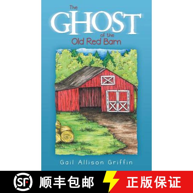 预订 The Ghost of the Old Red Barn [9781489715210]