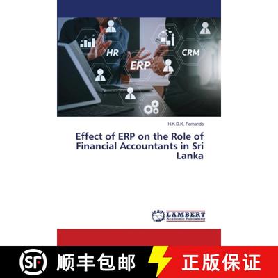 预订 Effect of ERP on the Role of Financial Accountants in Sri Lanka [9786203308396]