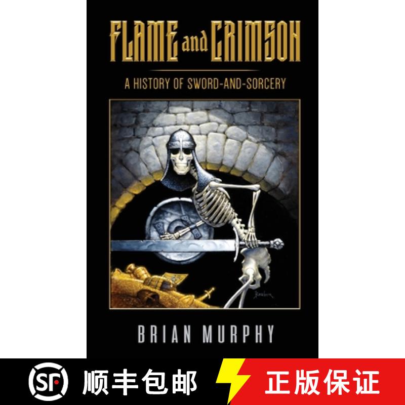 预订 Flame and Crimson: A History of Sword-and-Sorcery [9781683902447]
