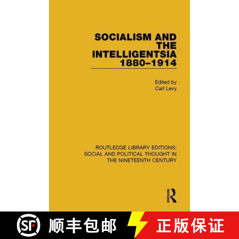【3-4周达】Socialism and the Intelligentsia 1880-1914 [9781138680821]
