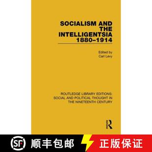 【3-4周达】Socialism and the Intelligentsia 1880-1914 [9781138680821]